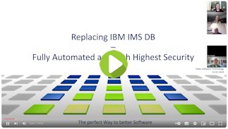 Aufzeichnung: Vortrag bei der "Virtuellen User Group IMS" – Ablösung von IBM IMS/DB