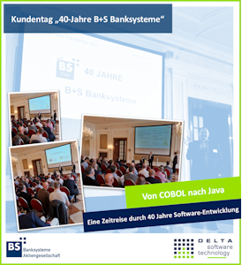 Kundentag: 40-Jahre B+S Banksysteme