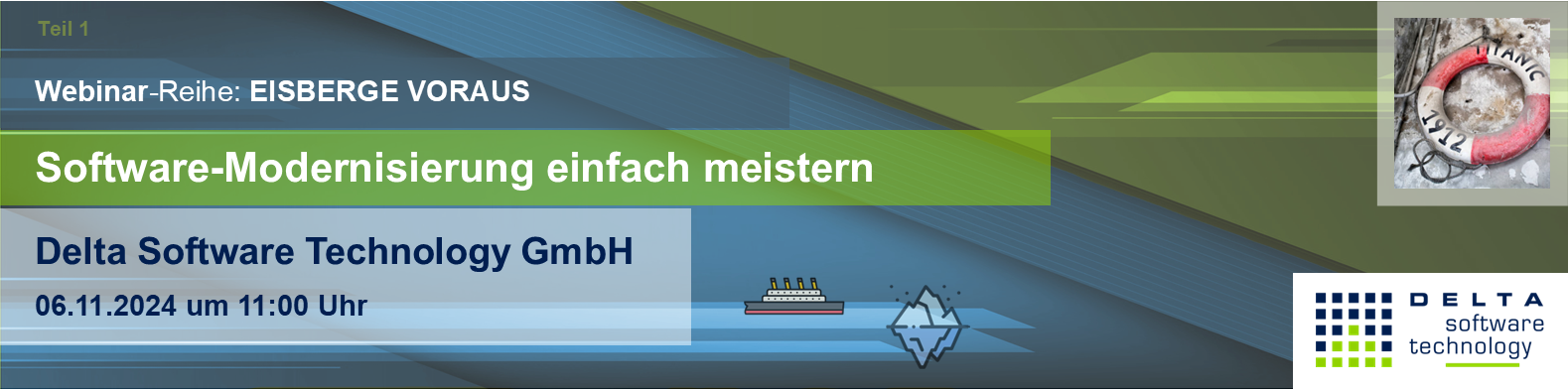 Webinar: "EISBERGE VORAUS –  Software-Modernisierung einfach meistern" am 06.11.2024